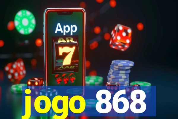 jogo 868